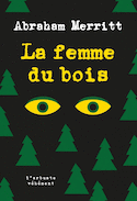 Femme du bois (La)